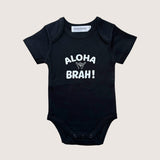 Aloha Brah Black onesie - Sweet Sweet Honey Hawaii