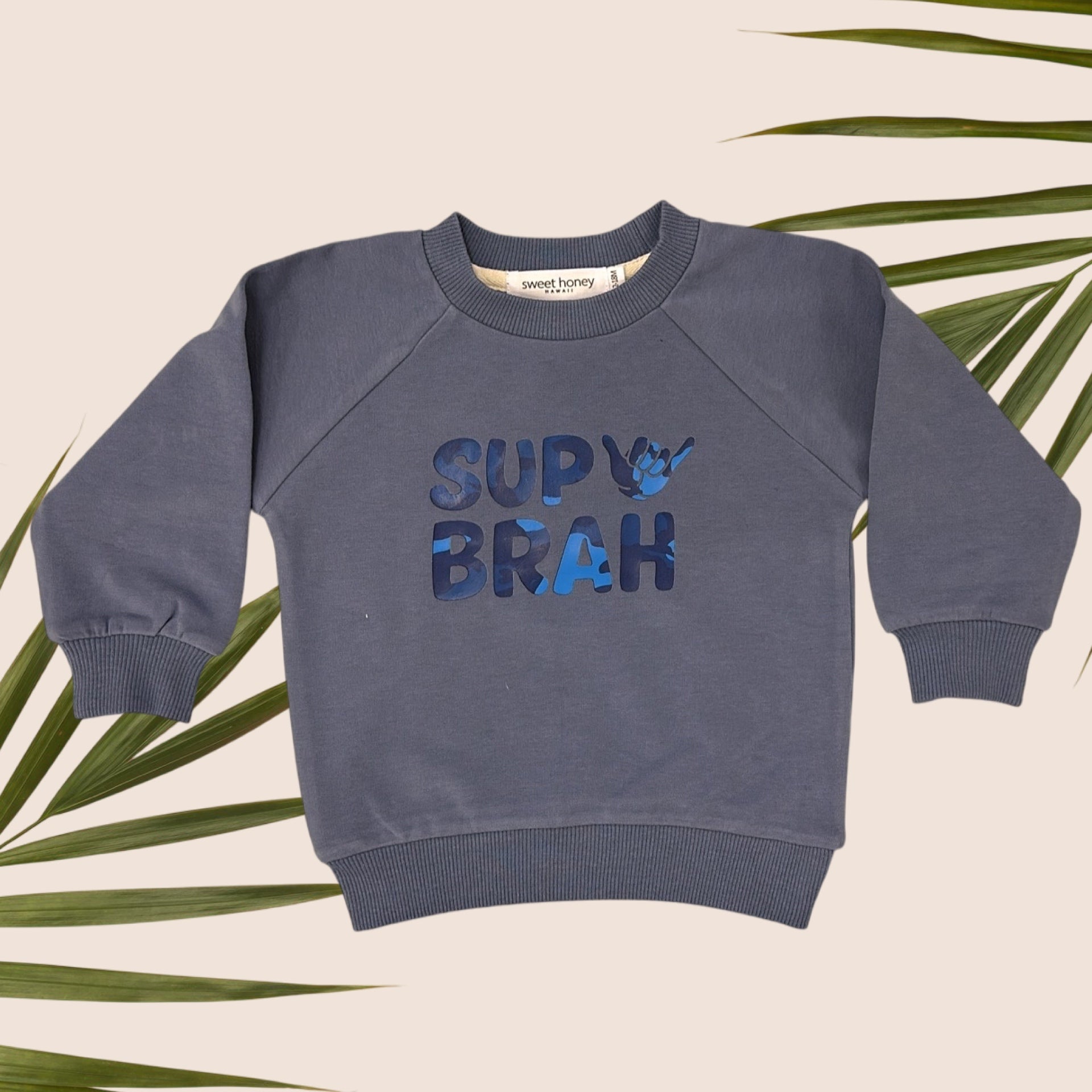 Blue Camo sup brah Pull Over Sweater - Sweet Sweet Honey Hawaii
